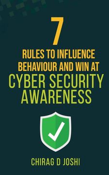 portada 7 Rules to Influence Behaviour and win at Cyber Security Awareness (en Inglés)