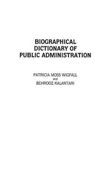 portada Biographical Dictionary of Public Administration (en Inglés)