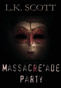 portada Massacre'ade Party (en Inglés)