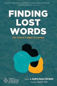 portada Finding Lost Words (Australian College of Theology Monograph) (en Inglés)