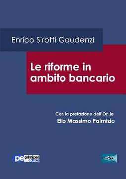 portada Le riforme in ambito bancario (en Italiano)