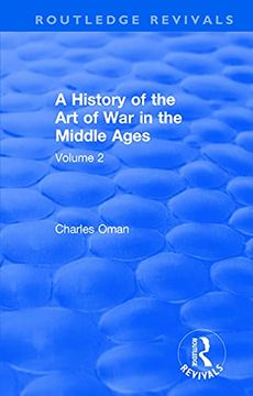 portada Routledge Revivals: A History of the art of war in the Middle Ages (1978) (en Inglés)