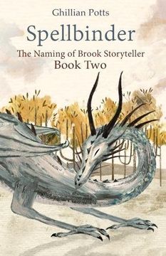 portada Spellbinder (The Naming of Brook Storyteller)