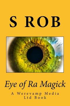 portada Eye of Ra Magick (in English)