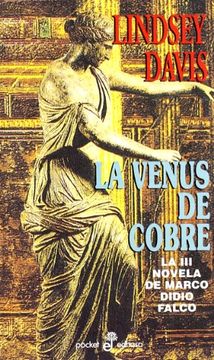 portada La Venus de Cobre: La iii Novela de Marco Didio Falco