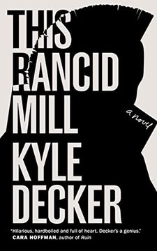 portada This Rancid Mill: An Alex Damage Novel 