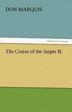 portada the cruise of the jasper b.