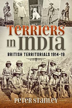 portada Terriers in India: British Territorials 1914-19 (en Inglés)