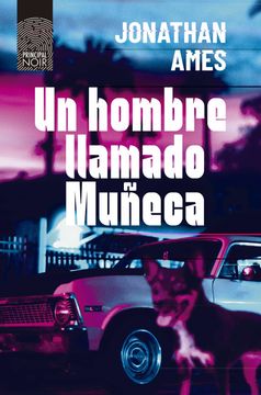 portada Un Hombre Llamado Muneca (in Spanish)