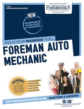 portada Foreman Auto Mechanic (C-263): Passbooks Study Guide Volume 263 (en Inglés)