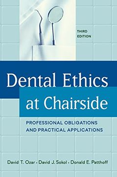 portada Dental Ethics at Chairside: Professional Obligations and Practical Applications, Third Edition (en Inglés)