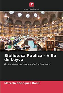 portada Biblioteca Pública - Villa de Leyva: Design Abrangente Para Revitalização Urbana (en Portugués)