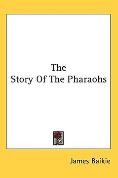portada the story of the pharaohs