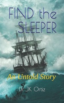 portada FIND the SLEEPER: An Untold Story (en Inglés)