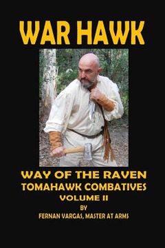 portada War Hawk: Tomahawk Combatives Volume Two (en Inglés)