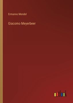 portada Giacomo Meyerbeer (en Italiano)