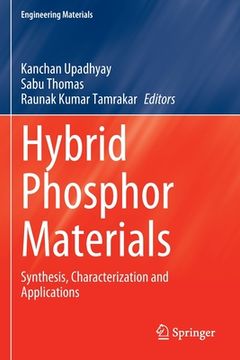 portada Hybrid Phosphor Materials: Synthesis, Characterization and Applications (in English)