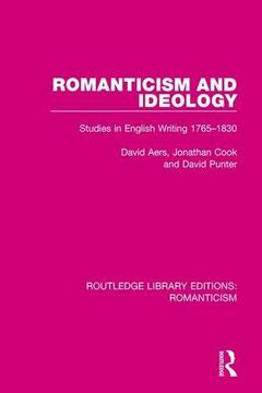 portada Romanticism and Ideology: Studies in English Writing 1765-1830 (en Inglés)