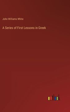 portada A Series of First Lessons in Greek