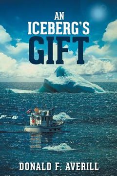 portada An Iceberg's Gift (en Inglés)