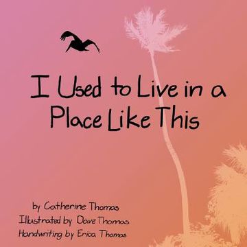 portada i used to live in a place like this (en Inglés)