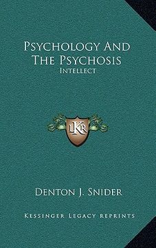 portada psychology and the psychosis: intellect
