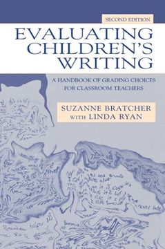 portada Evaluating Children's Writing: A Handbook of Grading Choices for Classroom Teachers (en Inglés)