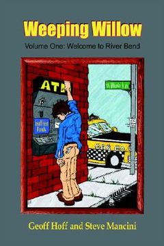 portada weeping willow: volume one: welcome to river bend (in English)
