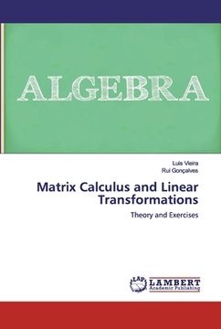 portada Matrix Calculus and Linear Transformations (en Inglés)
