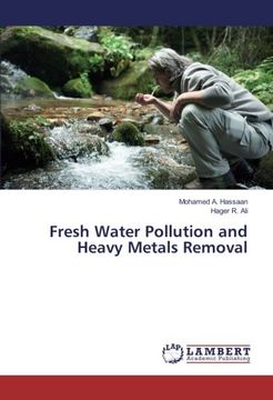 portada Fresh Water Pollution and Heavy Metals Removal