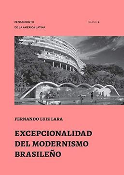 portada Excepcionalidad del Modernismo Brasileño (Pensamiento de la America Latina) (in Spanish)