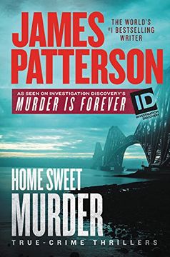 portada Home Sweet Murder (Investigation Discovery's Murder Is Forever) (en Inglés)