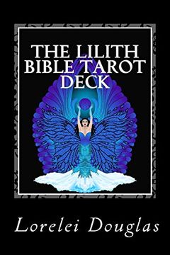 portada The Lilith Bible Tarot Deck (en Inglés)
