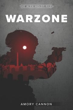 portada Warzone: The Alex Holst Files #1 (en Inglés)
