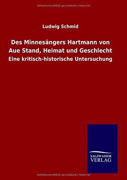 portada Des Minnesängers Hartmann von Aue Stand, Heimat und Geschlecht
