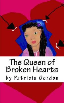 portada The Queen of Broken Hearts (in English)