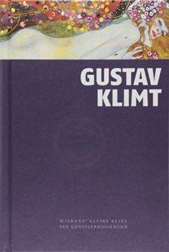 portada Gustav Klimt: Wienands Kleine Reihe der Künstlerbiografien (en Alemán)