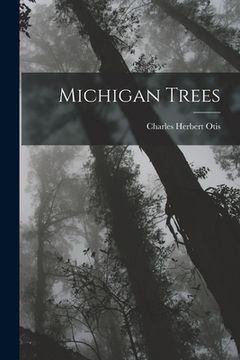 portada Michigan Trees (en Inglés)