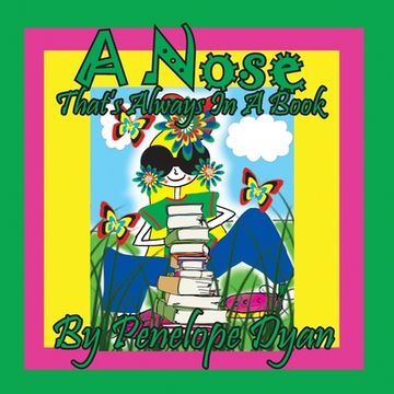 portada A Nose That's Always In A Book (in English)
