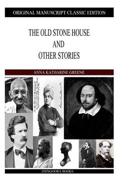 portada The Old Stone House And Other Stories (in English)