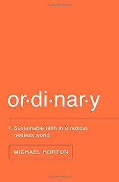 portada Ordinary: Sustainable Faith in a Radical, Restless World (in English)