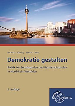 portada Demokratie Gestalten - Nordrhein-Westfalen Politik für Berufsschulen und Berufsfachschulen in Nordrhein-Westfalen (in German)