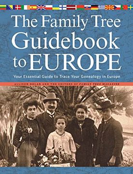 portada The Family Tree Guidebook to Europe: Your Essential Guide to Trace Your Genealogy in Europe (en Inglés)