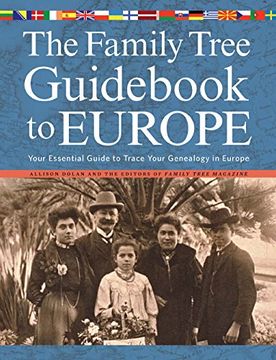 portada The Family Tree Guidebook to Europe: Your Essential Guide to Trace Your Genealogy in Europe (in English)