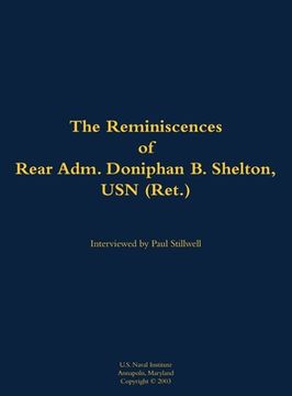 portada Reminiscences of Rear Adm. Doniphan B. Shelton, USN (Ret.) (en Inglés)