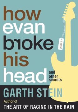 portada How Evan Broke his Head and Other Secrets (en Inglés)