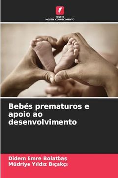 portada Bebés Prematuros e Apoio ao Desenvolvimento (en Portugués)