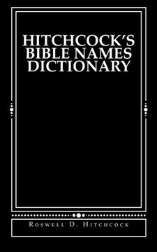portada Hitchcock's Bible Names Dictionary (en Inglés)