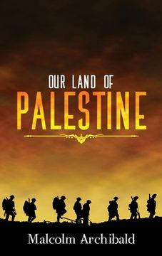 portada Our Land of Palestine (en Inglés)
