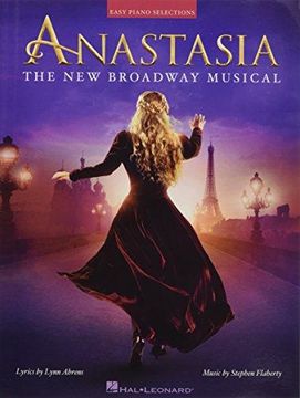 portada Anastasia: The new Broadway Musical (en Inglés)
